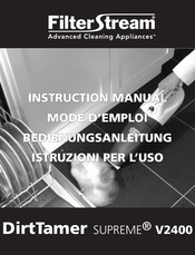 FilterStream DirtTamer Supreme V2400 Instruction Manual