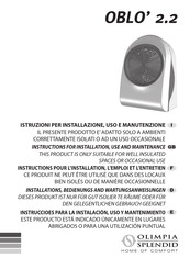 Olimpia splendid OBLO' 2.2 Instructions For Installation, Use And Maintenance Manual
