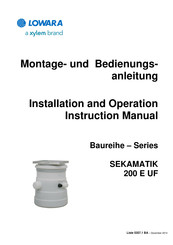 Xylem Lowara SEKAMATIK 200 E UF Installation And Operation Instruction Manual