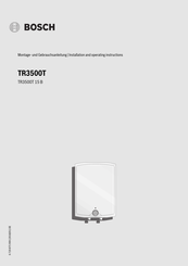 Bosch TR3500T 15 B Installation And Operating Instructions Manual