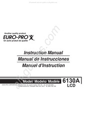 Euro-Pro 6130A LCD Instruction Manual