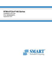 SMART RTM-ATCA-F140 Series Installation And Use Manual