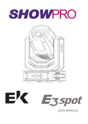 EK E3 Spot Show Pro User Manual