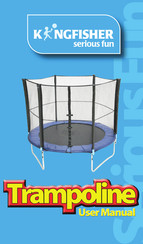 Kingfisher 10-1' Trampoline User Manual
