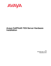 Avaya CallPilot 703t Hardware Installation