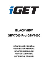 Iget BLACKVIEW GBV7000 Pro Quick Start Manual