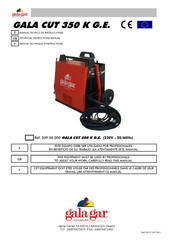 GALAGAR GALA CUT 350 K G.E Technical Instruction Manual