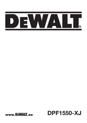 DeWalt DPF1550-XJ Original Instructions Manual