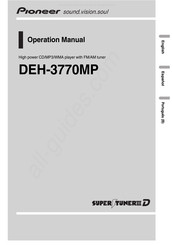 Pioneer Super Tuner III D DEH-3770MP Operation Manual