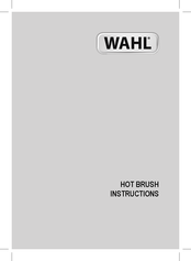 Wahl Hot Brush Instructions Manual