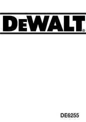 Dewalt DE6255 Instruction Manual