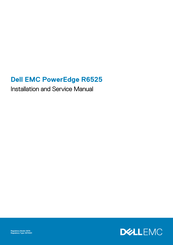 Dell EMC PowerEdge R6525 Installation And Service Manual