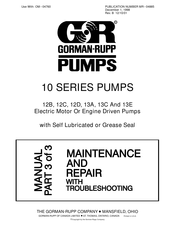Gorman-Rupp 10 Series Maintenance And Repair Manual