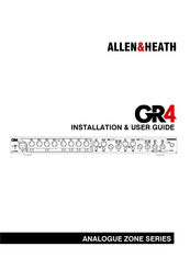 ALLEN & HEATH ANALOGUE ZONE GR4 Installation & User Manual