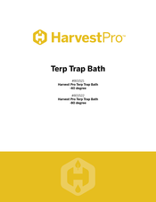 Harvest Pro Terp Trap Bath 801521 Instructions Manual