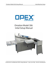 Opex Omation 306 Inital Setup Manual