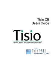 ThinPATH Systems Tisio CE User Manual