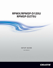 Christie RPMSP-D120U Setup Manual