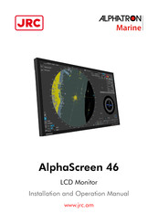 JRC ALPHATRON Marine AlphaScreen 46 Installation And Operation Manual