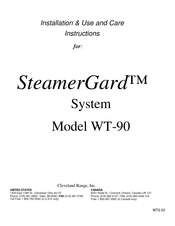 Cleveland SteamerGard System WT-90 Installation, Use And Care Instructions