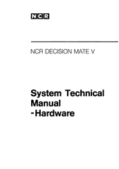 NCR Decision Mate V Hardware System Technical Manual