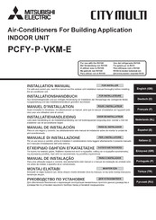 Mitsubishi Electric City Multi PCFY-PVKM-E Series Installation Manual