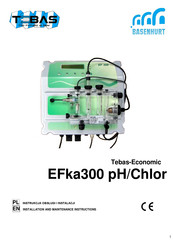 BASENHURT Tebas-Economic EFka300 pH/Chlor Installation And Maintenance Instructions Manual