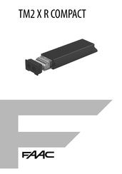 FAAC TM2 X R COMPACT Manual