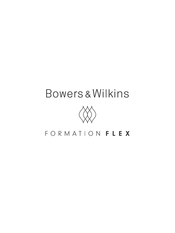 Bowers & Wilkins Formation Flex Manual