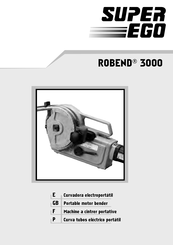 Super Ego ROBEND 3000 Instruction Manual