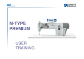 DURKOPP ADLER M-TYPE PREMIUM User Training Manual