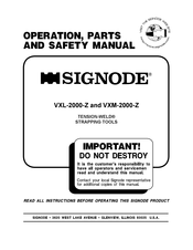 Signode TENSION-WELD VXL-2000-Z Operation, Parts And Safety Manual