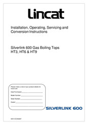 Lincat Silverlink 600 HT3 Installation, Operating, Servicing And Conversion Instructions