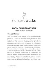 Nursery Works LOOM CHANGING TABLE Instruction Manual