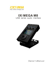 IXI MEGA M8 Owner's Manual