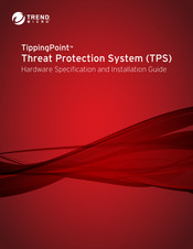 Trend Micro TPS 8200TX Hardware Specification And Installation Manual