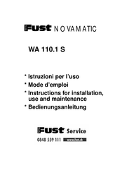 FUST NOVAMATIC WA 110.1 S Instructions For Installation, Use And Maintenance Manual