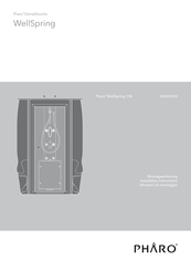 PHARO WellSpring 130 Installation Instructions Manual