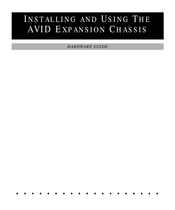 Avid Technology EXPANSION CHASSIS Instructions For Installing And Using