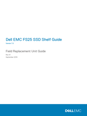 Dell EMC FS25 Field Replacement Unit Manual