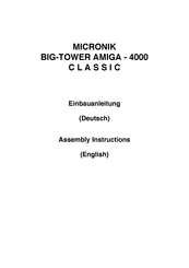 Micronik Big Tower Amiga 4000 Classic Assembly Instructions Manual