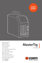 Kemppi MasterTig LT 250 Quick Manual