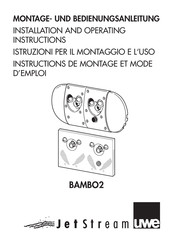 UWE JetStream BAMBO2 Installation And Operating Instructions Manual