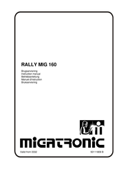 Migatronic RALLY MIG 160 Instruction Manual