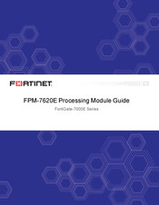 Fortinet FPM-7620E Manual