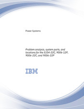 IBM Power System 9006-12P Problem Analysis, System Parts, And Locations