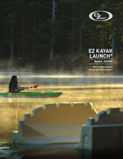 EZ Dock EZ Kayak Launch 200900 Owner's Manual And Installation Instructions