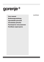 Gorenje Plus GHF62X User Manual