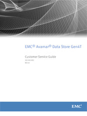 EMC Avamar Data Store Gen4T Customer Service Manual