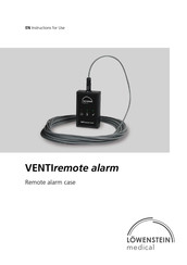 Lowenstein Medical VENTIremote alarm Instructions For Use Manual